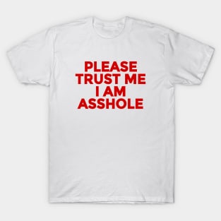 Trust me T-Shirt